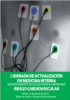 I Jornada de Actualización en Medicina Interna Departamento de Salud Xàtiva-Ontinyent Riesgo Cardiovascular