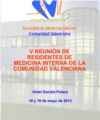 V Reunión de Residentes de Medicina Interna de la Comunidad Valenciana