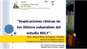 Implicaciones clínicas de los últimos subanálisis del estudio RE-LY